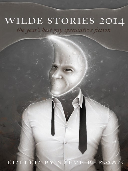 Title details for Wilde Stories 2014 by Steve Berman - Wait list